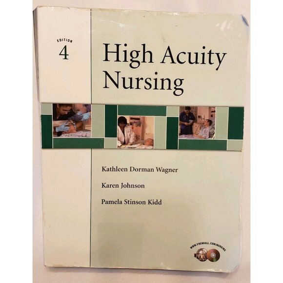 High Acuity Nursing 4th Edition Paperback Intensive Critical Care Dorman Wagner